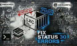 Featured image of post How to Fix Proxmox Status 30 Errors with Unprivileged LXCs
