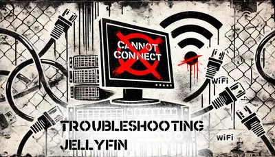 Featured image of post Troubleshooting - Jellyfin Server Access Issues
